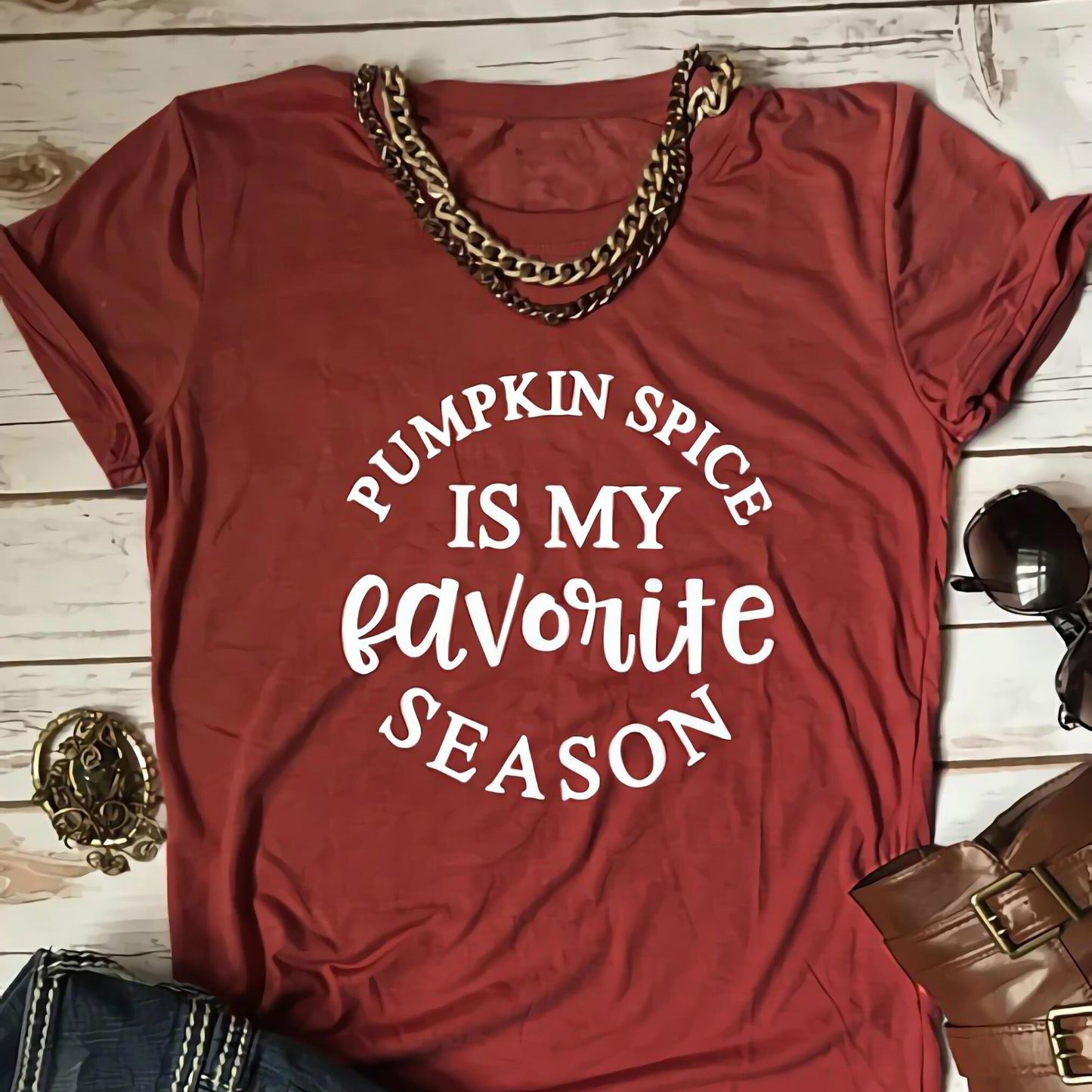 Pumpkin Spice Is My Favorite Season T-Shirt